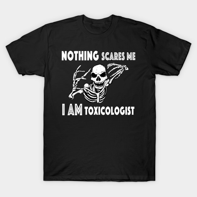 Toxicologist Halloween Tshirt | Toxicology Skeleton Horror T-Shirt by SugarMootz